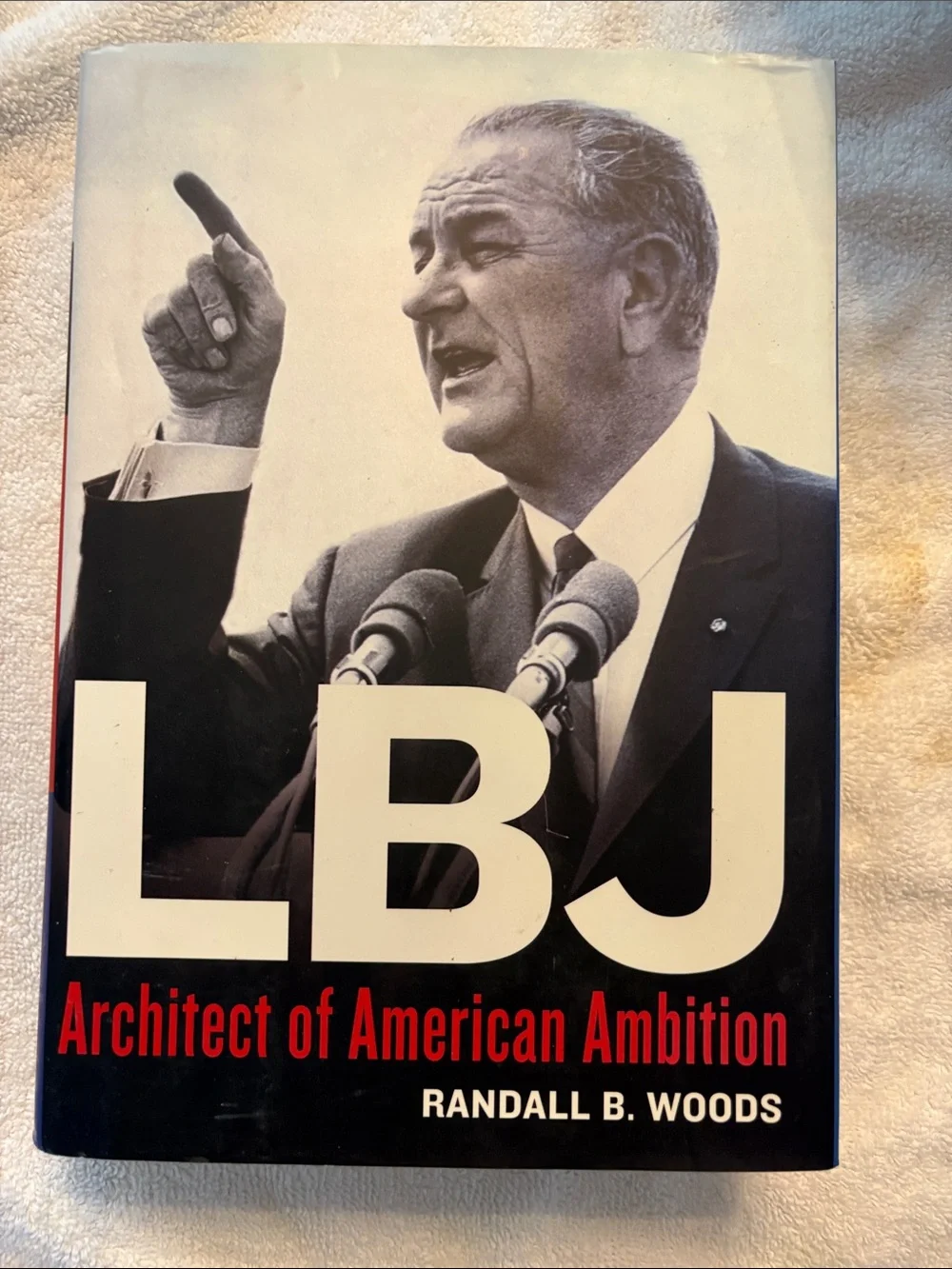 LBJ Architect of American Ambition Hardcover Book - Black & White